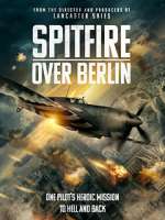 Watch Spitfire Over Berlin 5movies