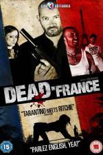 Watch Dead in France 5movies