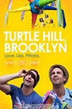 Watch Turtle Hill, Brooklyn 5movies