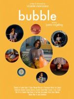 Watch Bubble (Short 2019) 5movies
