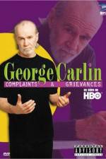 Watch George Carlin Complaints and Grievances 5movies