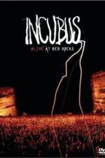 Watch Incubus Alive at Red Rocks 5movies