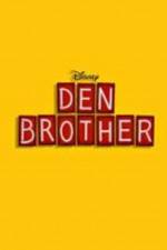 Watch Den Brother 5movies