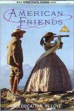 Watch American Friends 5movies