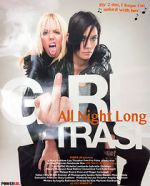 Watch Girltrash: All Night Long 5movies