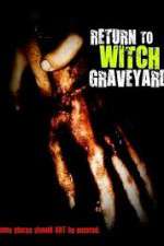 Watch Return to Witch Graveyard 5movies