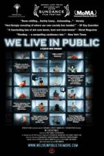 Watch We Live in Public 5movies