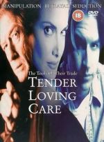 Watch Tender Loving Care 5movies