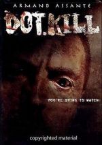 Watch Dot.Kill 5movies