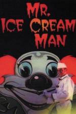 Watch Mr. Ice Cream Man 5movies