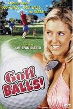 Watch Golfballs! 5movies