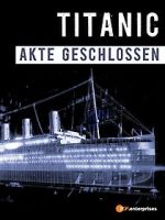 Watch Titanic\'s Final Mystery 5movies
