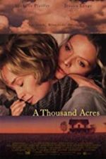 Watch A Thousand Acres 5movies