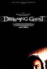 Watch Drowning Ghost 5movies