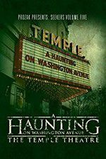 Watch A Haunting on Washington Avenue: The Temple Theatre 5movies