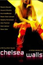 Watch Chelsea Walls 5movies