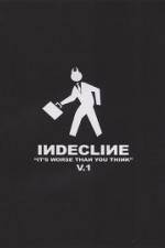 Watch Indecline: It's Worse Than You Think Vol. 1 5movies