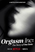 Watch Orgasm Inc: The Story of OneTaste 5movies