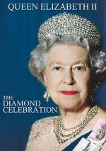 Watch Queen Elizabeth II - The Diamond Celebration 5movies