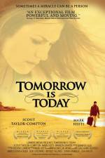 Watch Tomorrow Is Today 5movies