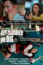 Watch Get Married or Die 5movies