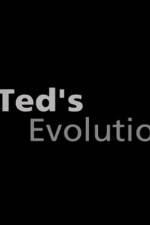Watch Teds Evolution 5movies
