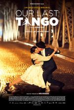 Watch Our Last Tango 5movies
