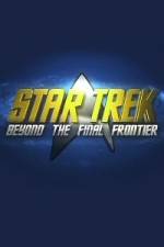 Watch Star Trek Beyond the Final Frontier 5movies