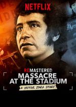Watch ReMastered: Massacre at the Stadium 5movies