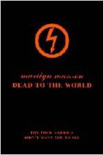 Watch Marilyn Manson - Dead to the World 5movies