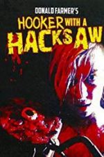 Watch Hooker with a Hacksaw 5movies