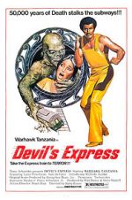 Watch Devil\'s Express 5movies