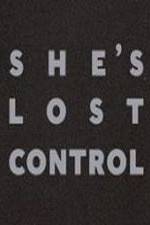 Watch She's Lost Control 5movies