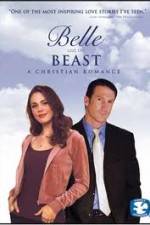 Watch Belle and the Beast A Christian Romance 5movies