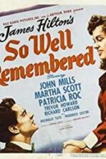 Watch So Well Remembered 5movies