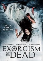Watch Exorcism of the Dead 5movies