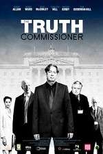 Watch The Truth Commissioner 5movies