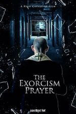 Watch The Exorcism Prayer 5movies