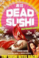 Watch Dead Sushi 5movies