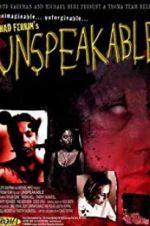 Watch Unspeakable 5movies