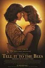 Watch Tell It to the Bees 5movies