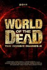 Watch World of the Dead The Zombie Diaries 5movies