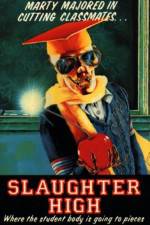 Watch Slaughter High 5movies