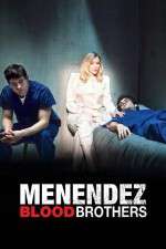 Watch Menendez: Blood Brothers 5movies