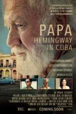 Watch Papa Hemingway in Cuba 5movies