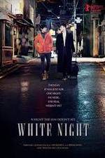 Watch White Night 5movies