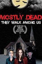 Watch Mostly Dead 5movies