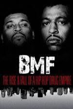 Watch BMF The Rise and Fall of a Hip-Hop Drug Empire 5movies