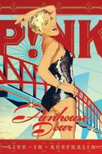 Watch Pink Funhouse Tour - Live in Australia 5movies