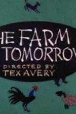 Watch Farm of Tomorrow 5movies